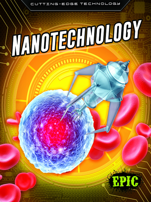 Title details for Nanotechnology by Dana Fleming - Available